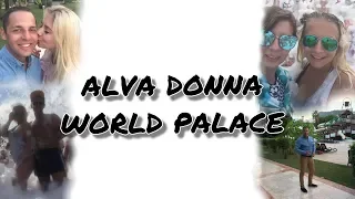 VLOG: Обзор завтрака. Массаж. Пенная дискотека.ALVA DONNA WORLD PALACE