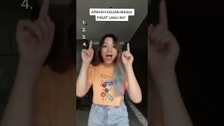 APAKAH MASIH INGAT LAGU INI?