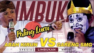 HAJI SUN | PALING LUCU Spesial Limbukan Abah Kirun VS Gareng Semarang