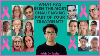 Q2: What Breast Cancer Treatment Did You have & What Was The Most Challenging Part? - with Dr Tasha