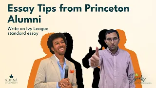 Essay Tips from Princeton Alumni | Athena Education