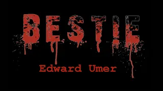 BESTIE - Edward Umer