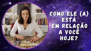 Como ELE (a) está EM RELAÇÃO a você HOJE e como ((VAI)) AGIR?