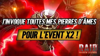 Invocation de toutes mes Pierres d'Âmes pour l'Evènement x2 ! - Raid Shadow Legends