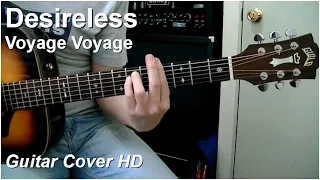 Desireless | Voyage Voyage | Guitar Cover HD