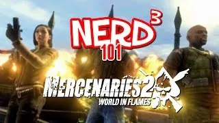 Nerd³ 101 -  Mercenaries 2: World in Flames