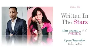 John Legend x 웬디 (WENDY) - Written in the Stars Lyrics Video Terjemahan Color Coded
