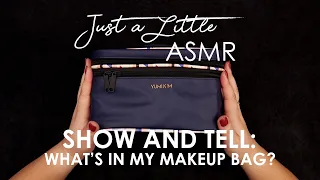 Ep. 31: What's in my Makeup Bag? (ASMR show and tell, tapping, whispering, gentle triggers) - 🎧