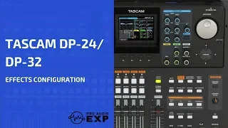 Tascam DP-24 Effects Configuration (Official Tascam DP-24 DVD Tutorial)