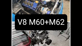 Two engine in one! V8 M62+M60