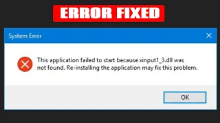 xinput1_3.dll is missing from your Computer Windows 11 / 10 / 7 | How to fix xinput1_3.dll not found