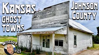 Kansas Ghost Towns Part 12 // Johnson County // Morse, Bonita, Lanesfield