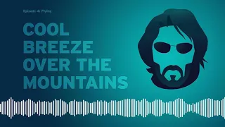 Cool Breeze Over the Mountains Ep4 — Flying / Dream to Believe (1986)