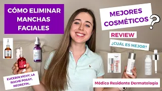 CÓMO ELIMINAR MANCHAS FACIALES: REVIEW MEJORES COSMÉTICOS VICHY, EUCERIN, NIACINAMIDA LA ROCHE POSAY