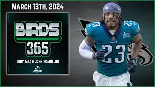 Birds 365: A Philadelphia Eagles Show | Wednesday March 13th, 2024