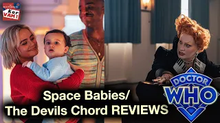 Space Babies/The Devils Chord Review - Doctor Who: KerVAM - Episode 45