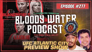 UFC ATLANTIC CITY | Erin Blanchfield vs Manon Fiorot Prediction | BWP Ep. 277