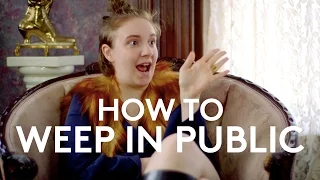 Lena Dunham & Jacqueline Novak Talk Mental Health | How To Weep In Public | RIOT