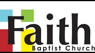 Faith Baptist Church - Online Service - April 12, 2020 - Resurrection Day