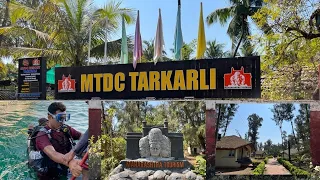 |Tarkarli| Devbaug| MTDC Tarkarli Resort Tour| Scuba Diving Details 2022 |Malvan|Konkan Darshan |