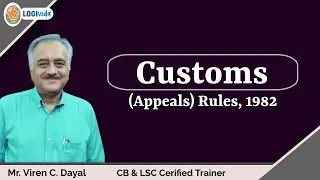 Customs (Appeals) Rules, 1982 by Viren C. Dayal