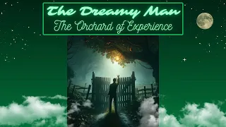 I ate glowing fruit from a mysterious hidden orchard, I'll never be the same again | The Dreamy Man