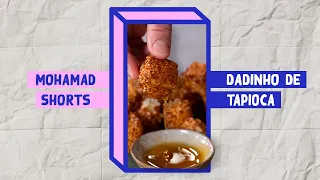 DADINHO DE TAPIOCA (RECEITA ORIGINAL!) | Mohamad Hindi | #Shorts