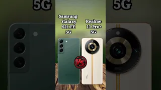 Samsung Galaxy S21 FE 5G vs Realme 11 Pro Plus 5G Comparasion।Realme 11 Pro+ vs Galaxy S21FE #shorts