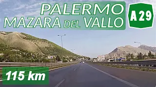 A29 | PALERMO - MAZARA DEL VALLO | Autostrada A29 | Percorso completo feat. Italian Driver