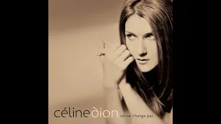 Céline Dion & Jean-Jacques Goldman - J'Irai Ou Tu Iras