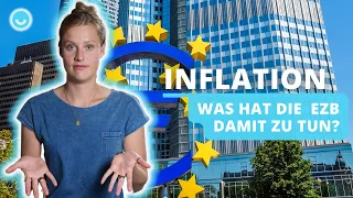 Was hat die EZB mit der Inflation zu tun? I Einfach erklärt