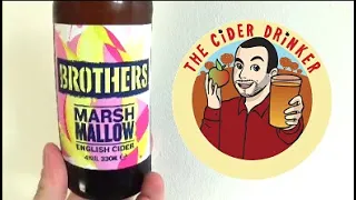 The Cider Drinker - Brothers Marshmallow