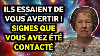 Signes indiquant que le monde spirituel essaie de vous contacter - Dolores Cannon