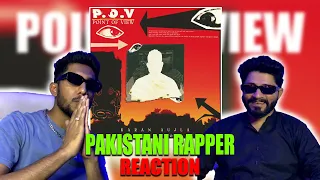 Pakistani Rapper Reacts to P.O.V (Point of view) Karan Aujla | YEAH PROOF | Official Audio