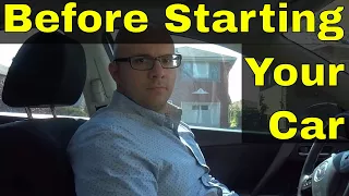 5 Things To Do Before Starting Your Car-Driving Tips