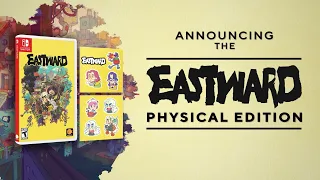 Eastward - Nintendo Switch Physical Edition Announcement