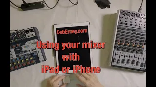 CONNECT iPhone/iPad TO MIXER