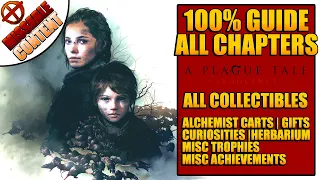 A PLAGUE TALE INNOCENCE All Collectibles Guide + All Chapter Specific Trophies / Achievements