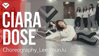 Ciara - Dose | Dance Choreography by Lee YeunJu | Girls K-pop Class by LJ DANCE