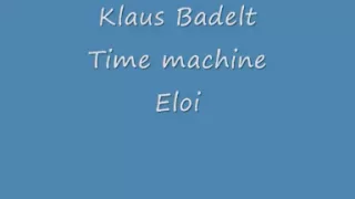 Time machine - Eloi