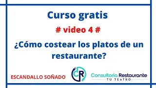 Como COSTEAR los PLATOS  de un RESTAURANTE *La MAGIA de  Escandallo Soñado*