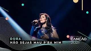 Dora: 35 Anos de "Não Sejas Mau P'ra Mim" | 1.ª Semifinal | Festival da Canção 2021