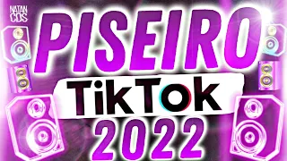 AS MAIS TOCADAS DO TIK TOK - PISEIRO PAREDÃO 2022 - SÓ AS MELHORES TIK TOK - LANÇAMENTO 2022