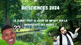 L'impact du changement climatique sur la biodiversité des mares - Biosciences 2024
