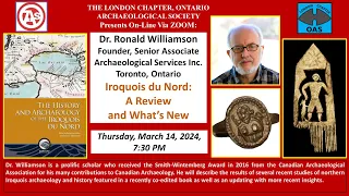Iroquois du Nord: A Review and What's New | Dr. Ronald Williamson