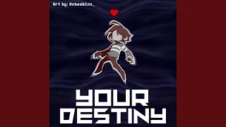 Your Destiny