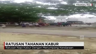 Ratusan Napi di Pekanbaru Kabur, 20 Orang Berhasil Ditangkap