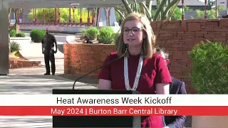 Heat Awareness Week Kickoff | News Feed