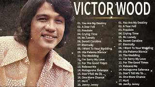 Victor Wood Greatest Hits Full Album - Victor Wood Medley Songs - Tagalog Love Songs 🔥🔥 #trending