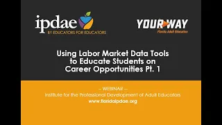 Using Labor Market Data Tools to Educate Students on Career Opportunities Pt. 1 (Webinar)